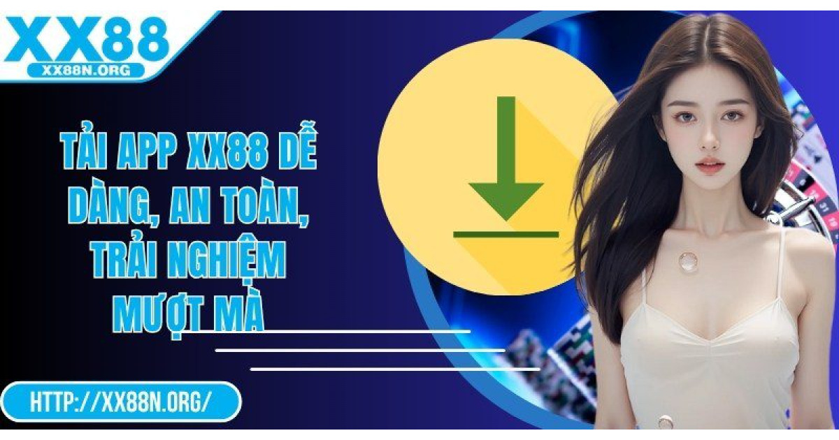 Khám Phá XX88 - Trọn Vẹn Cơ Hội Tham Gia Thể Thao Đỉnh Cao Và Giải Trí Hàng Đầu Hiện Nay